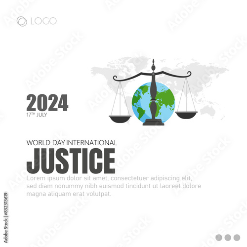 World International Justice Day, observed on July 17th, highlights the importance of promoting justice.