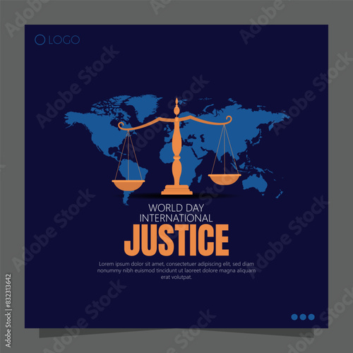 World International Justice Day, observed on July 17th, highlights the importance of promoting justice.