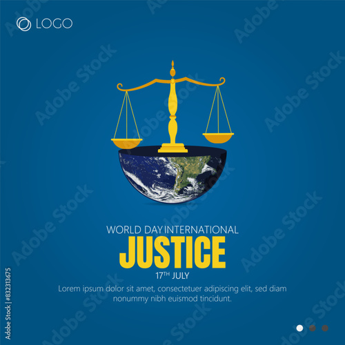 World International Justice Day, observed on July 17th, highlights the importance of promoting justice.