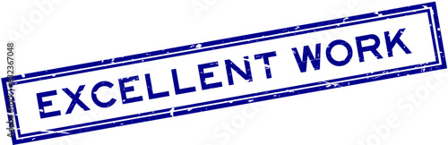 Grunge blue excellent work word square rubber stamp in white background