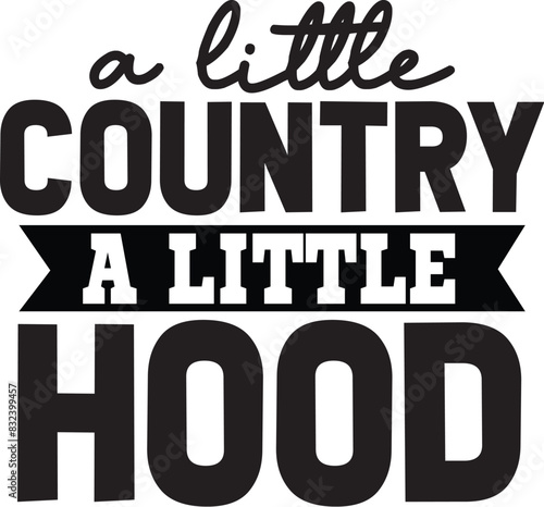 A Little Country a Little Hood