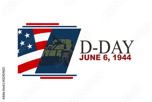 June 6, 1944. D-day, Normandy Landing vector illustration. Suitable for greeting card, poster and banner 