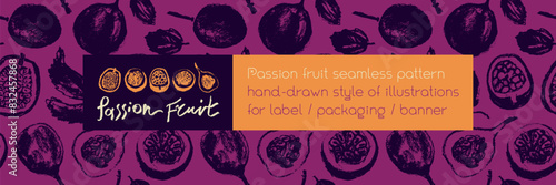 Pattern passion fruit seamless. Hand drawn granadilla illustrations. Exotic fruits ornament. Granadilla background for cosmetics, fruits puree or juice label. Vector fabric tropical fruit banner.