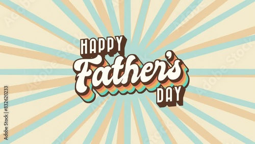 Happy Father's Day Vintage Retro Title Animation