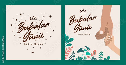 Happy Father's Day. (Babalar günü kutlu olsun.) Father's Day billboard, poster, social media, greeting card template. Dad handwriting text. Vector illustration. photo