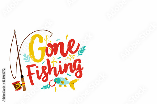 texte en anglais "Gone Fishing" Parti pêcher, logo pour la pêche à la ligne avec une canne à pêche à moulinet un fil de pêche, un poisson avec un hameçon dans la gueule sur fond blanc copyspace