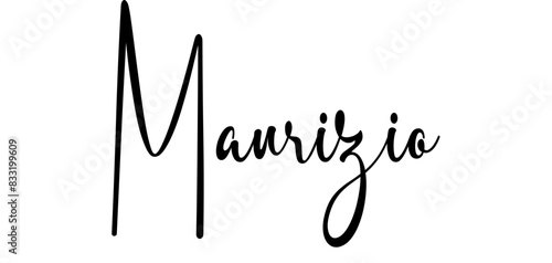 Maurizio  - black color - name written - ideal for websites, presentations, greetings, banners, cards, t-shirt, sweatshirt, prints, cricut, silhouette, sublimation, tag photo
