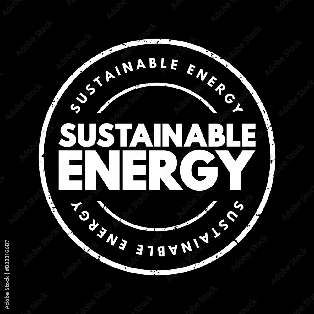 Fototapeta premium Sustainable Energy - such as wind and solar energy, creates zero carbon emissions, text concept stamp