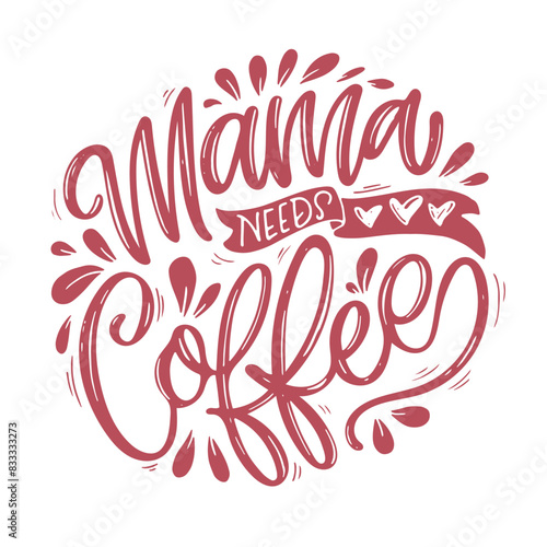 Cute hand drawn doodle lettering quote about mom, mother. Lettering for t-shirt design, mug print, bag print, clothes fashion. 100% hand drawn vector image. © jane55