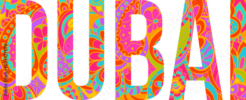 Dubai creative city and emirate text name design.Decorative vector element