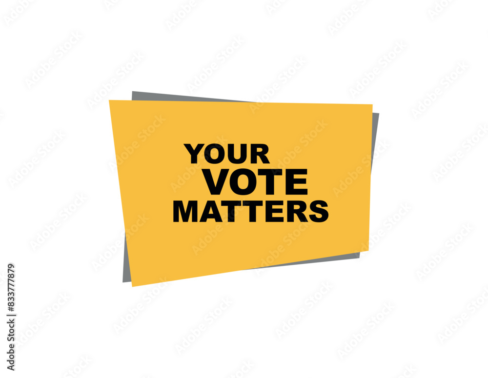 your vote matters your vote matters