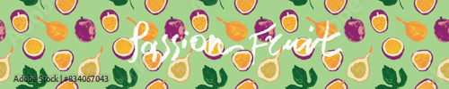 Tropical fruit banner. Vector passion fruit seamless pattern. Hand drawn granadilla illustrations. Colorful exotic fruits ornate print. Natural background for cosmetics, fruits puree or juice label. photo