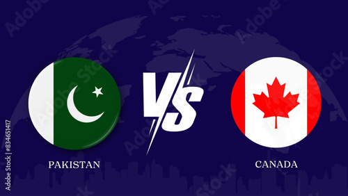 pakistan vs Canada flag, world map and building skyline use for t20 cricket world cup template banner design