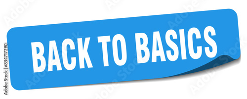 back to basics sticker. back to basics label