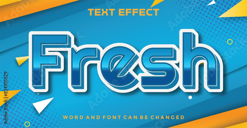 Fresh editable text effect