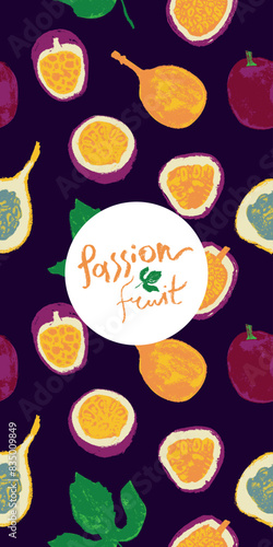 Hand drawn granadilla pattern. Tropical fruit banner. Vector passion fruit seamless pattern. Colorful exotic fruits ornate print. Natural background for cosmetics, fruits puree or juice label.