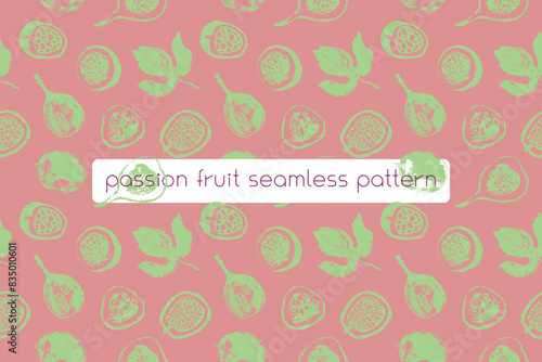 Hand drawn granadilla pattern. Tropical fruit banner. Vector passion fruit seamless pattern. Colorful exotic fruits ornate print. Natural background for cosmetics, fruits puree or juice label.