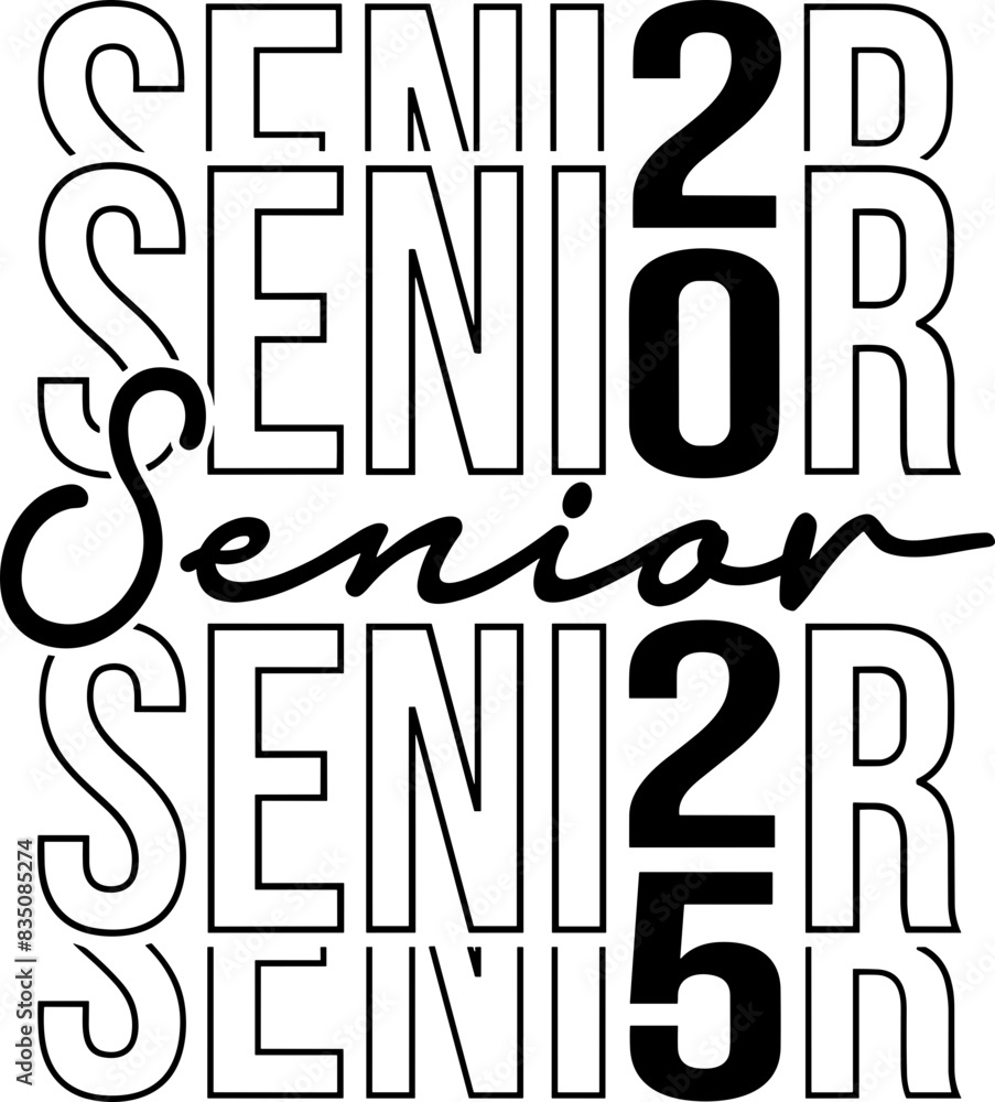 Senior 2025 stacked svg, Class of 2025 SVG, Seniors 2025 SVG, Graduation 2025 SVG PNG Stock