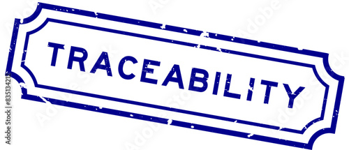 Grunge blue traceability word rubber seal stamp on white background