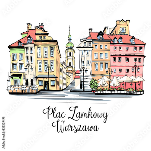 Vector color sketch of Castle Square, inscription in Polish, in Warsaw Old town, Poland.