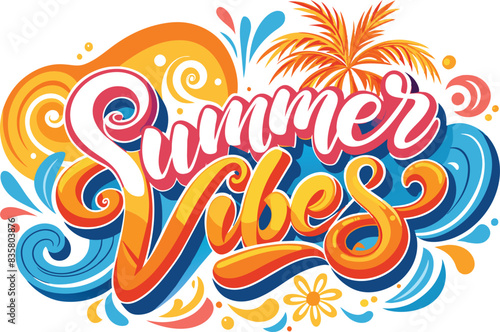 summer vibes in playful swirling script font