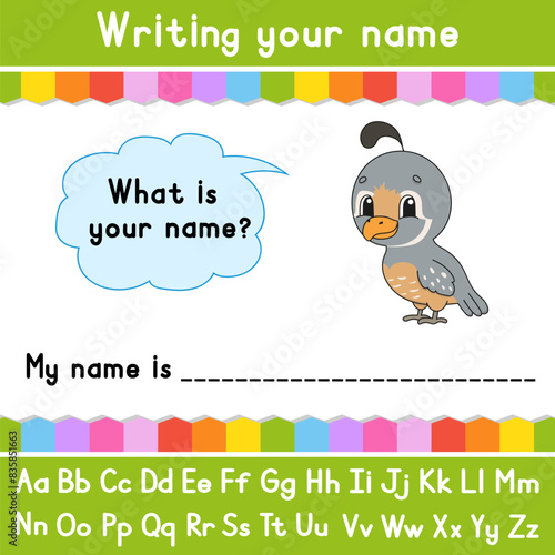 Writing your name. Educational activity worksheet for kids and toddlers. Game for children. Vector illustration.