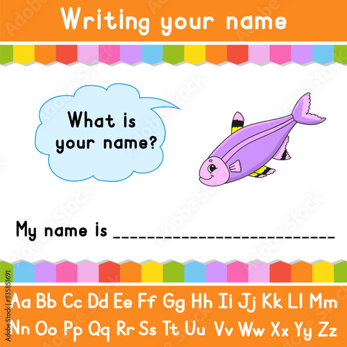 Writing your name. Educational activity worksheet for kids and toddlers. Game for children. Vector illustration.