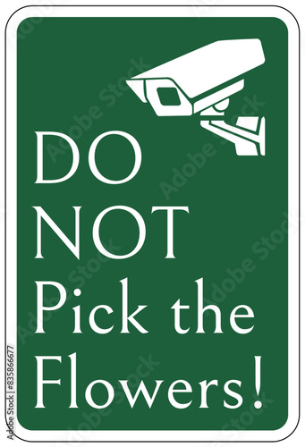 Do not pick flower sign