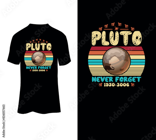  Pluto never forget 1930-2006 t-shirt vector design template for sale.