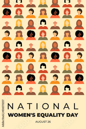 Women's Equality Day. National Feminism holiday. Poster with group of women in different ethnicity, age, hair color and more. Vector illustration in flat style.