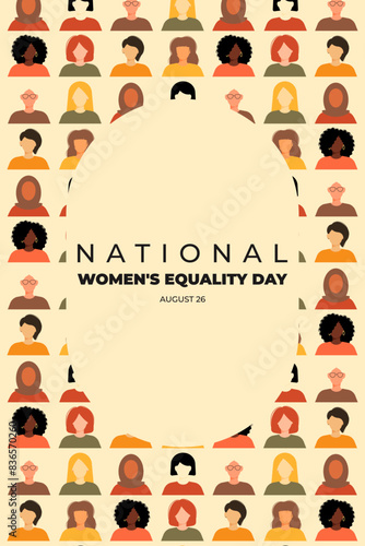 Women's Equality Day. National Feminism holiday. Poster with group of women in different ethnicity, age, hair color and more. Vector illustration in flat style.