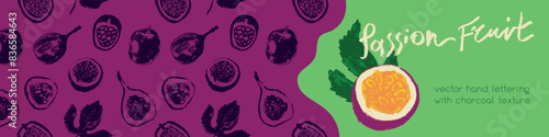 Tropical banner template with hand drawn granadilla pattern and passion fruit seamless pattern. Exotic fruits ornate print. Passion fruit background for cosmetic label, fruits puree or juice packaging