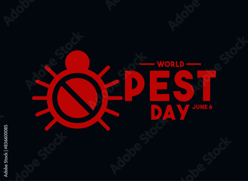 World Pest Day. June 6. Black background. Flat design vector.