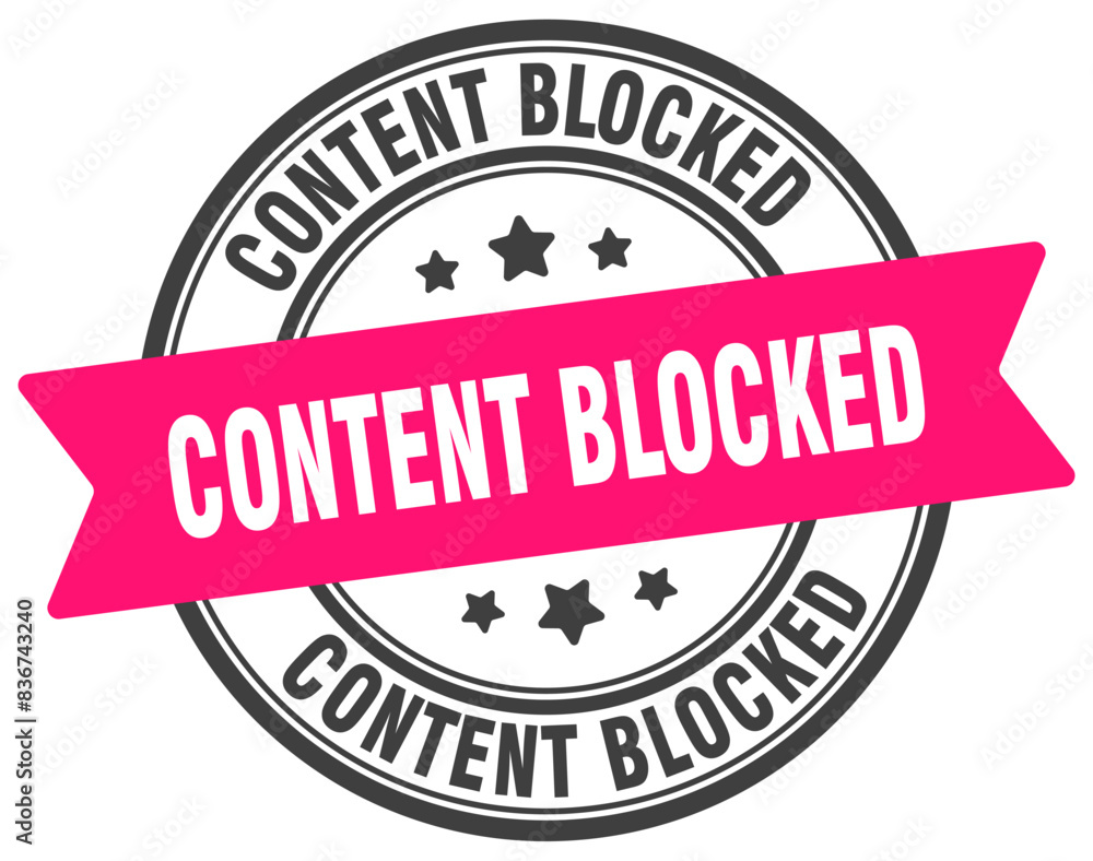content blocked stamp. content blocked label on transparent background. round sign