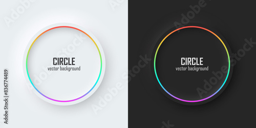 Set of realistic 3d circle, Rainbow illuminate neon lighting, Circles frames on a white and black background in neumorphism style. Elements for design. Top view of podium. EPS10 vector.