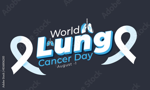 World Lung Cancer Day. background, banner, card, poster, template. Vector illustration.