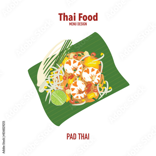 Set of vector banner illustrations with flat letters, delicious food. Thai food, Pad Thai on banana leaves cooking, recipes, menus, restaurants for food design, signs, posters, and backgrounds.