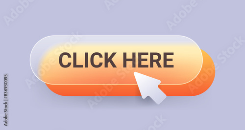 Orange glass morphism click here button on gray background. Vector digital app object illustration