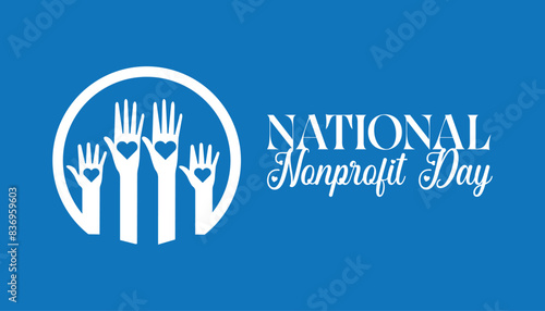 National Nonprofit Day is observed every year on August.banner design template Vector illustration background design.