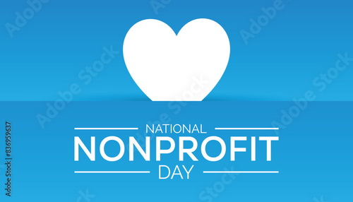 National Nonprofit Day is observed every year on August.banner design template Vector illustration background design.