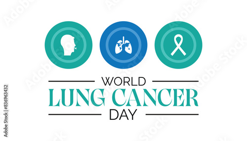 World Lung Cancer Day is observed every year on August.banner design template Vector illustration background design.
