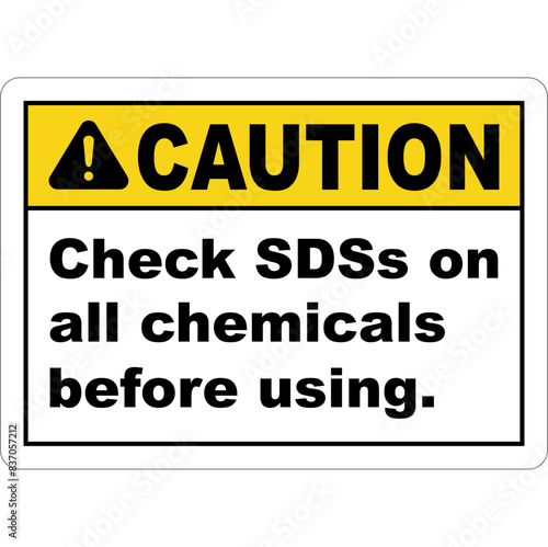 CAUTION CHEMICAL HAZARD SIGNS