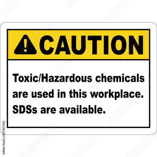 CAUTION CHEMICAL HAZARD SIGNS