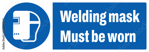 ISO mandatory safety signs wear welding mask landscape size 1/2 a4,a3,a2,a1