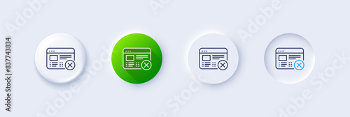 Reject web page line icon. Neumorphic, Green gradient, 3d pin buttons. No internet sign. Delete browser. Line icons. Neumorphic buttons with outline signs. Vector