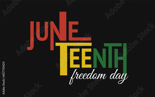 Juneteenth Freedom Day. Independence or Emancipation day. June 19. African-American history. Poster, greeting card, background.
