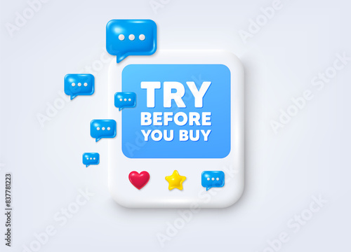 Social media post 3d frame. Try before you buy tag. Special offer price sign. Advertising discounts symbol. Try before you buy message frame. Photo banner with speech bubbles. Vector