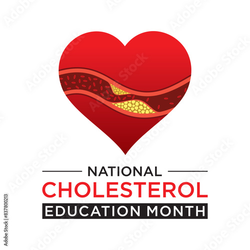 National Cholesterol Education Month is an annual observance dedicated to raising awareness about the importance of managing cholesterol levels for overall heart health.