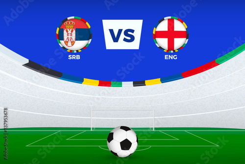 Illustration of stadium for football match between Serbia and England, stylized template from soccer tournament.