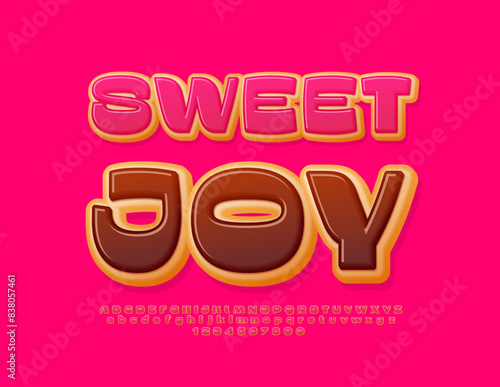 Vector tasty poster Sweet Joy. Cake style Font. Modern Creative Alphabet Letters and Numbers set.